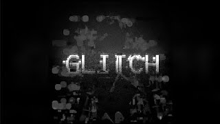 Glitch Instrumental [upl. by Havot862]