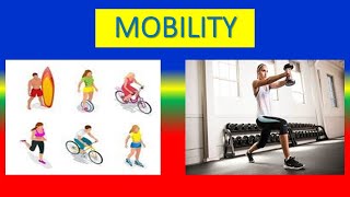 MOBILITY  Meaning Definition purpose exercises Types  Nursing Foundations [upl. by Anoblav]