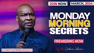 MONDAY SECRETS 4TH MARCH 2024  Apostle Joshua Selman Commanding Your Morning [upl. by Letsyrhc]