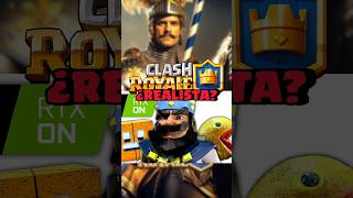 CLASH ROYALE SI FUERA UNA PELÍCULA REALISTA clashroyale [upl. by Brewer]