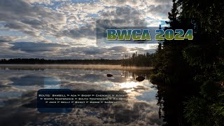 BWCA Cherokee Loop 2024 [upl. by Shifra]