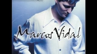 Marcos Vidal ⇁ Por la vida [upl. by Rafaj162]