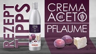 Rezept Tipps – WIBERG Crema di Aceto Pflaume [upl. by Akimat]