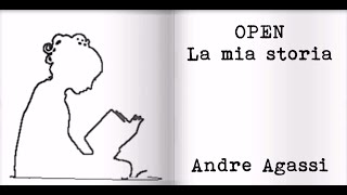 Incipit quotOpenquot  Andre Agassi [upl. by Lenni]