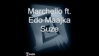 Marchello ft Edo Maajka  Suze tekst [upl. by Savell559]