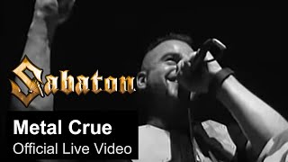 SABATON  Metal Crue Official Live Video [upl. by Araht]