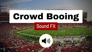 Crowd booing sound effects [upl. by Yenots]