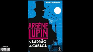 Arsene Lupin O Ladrão de Casaca [upl. by Gnirol]