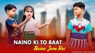 Naino Ki Jo Baat Naina Jaane hai  Cute Love Story Hindi Song  Valentines Day Special Video 2023 [upl. by Eireva]