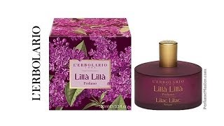 LErbolario Lilla Lilla Perfume [upl. by Forrest]