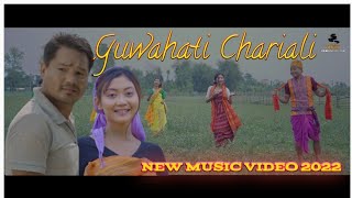 Guwahati Chariali  New Bodo Music Video 2022  FtRajib amp Dipti [upl. by Lepper572]