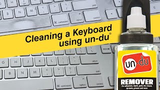 How to clean a keyboard using undu® remover [upl. by Oilasor634]