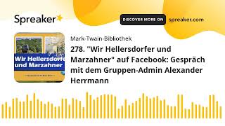 278 quotWir Hellersdorfer und Marzahnerquot auf Facebook Gespräch mit dem GruppenAdmin Alexander Herrma [upl. by Keyser]