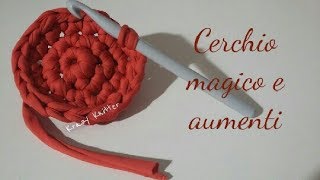 Tutorial uncinetto cerchio magico e aumenti  Crochet Magic ring and increases [upl. by Bogart234]