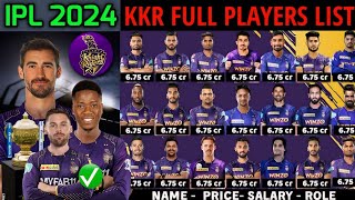 IPL 2024 Kolkata Knight Riders Full Squad  KKR Team Final Players List 2024  KKR Team 2024 [upl. by Ffoeg]