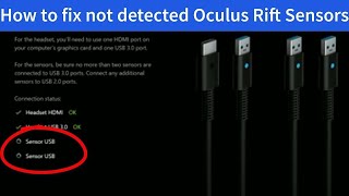 ITS FIXED Audio UPDATED FIX Oculus Rift sensors not detected [upl. by Aihsat138]