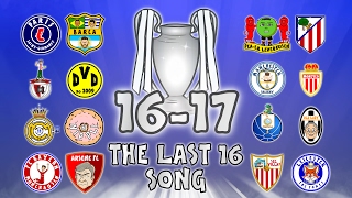 🏆THE LAST 16🏆 Champions League Song  1617 Intro Parody Theme [upl. by Ynnus]