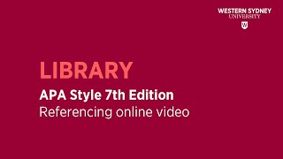 APA Style 7th Edition  Referencing Online Video [upl. by Ater]