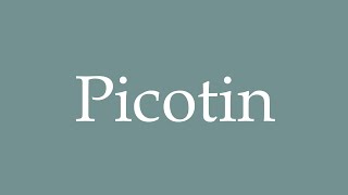 How to Pronounce Picotin Correctly in French [upl. by Norford]