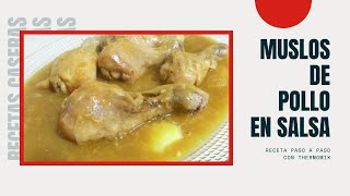 Muslos de pollo en salsa conThermomix [upl. by Betta499]