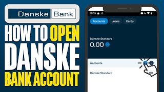 How To Open Danske Bank Account 2024 [upl. by O'Donoghue]