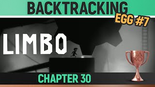 Limbo  Hidden Egg 7 🏆 Backtracking Trophy  Achievement Guide Chapter 30 [upl. by Annola437]