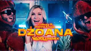 Łobuzy ft Joanna Krupa  Dżoana WOJTULA REMIX [upl. by Dominus]