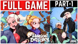 Magical Delicacy Full Gameplay Walkthrough Part  1 [upl. by Halil]