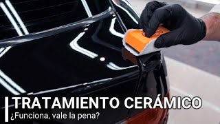 TRATAMIENTO CERÁMICO O CRISTAL LÍQUIDO PARA AUTOS  ¿Funciona o no vale la pena [upl. by Anyalram]