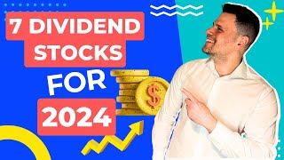 7 Dividend Stocks That Could Move Higher In 2024 [upl. by Airdnahc]