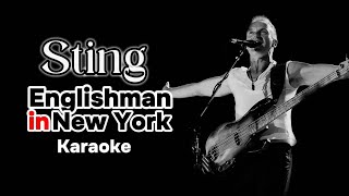 Sting  Englishman In New York Karaoke Original Sound [upl. by Neivad538]