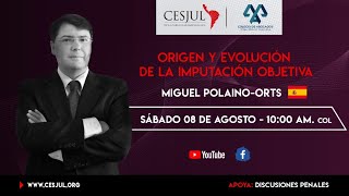 Origen y evolución de la Imputación Objetiva por Miguel PolainoOrts [upl. by Snowman]