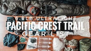 Pacific Crest Trail Thru Hike 66lb Ultralight Gear List [upl. by Dragelin]