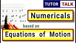 Numericals  Equations of Motion Class 9th [upl. by Tilda899]