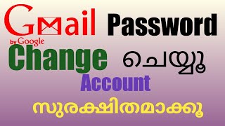 How To Change Gmail Password Malayalam 2021 [upl. by Ahsinik406]