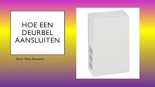 Hoe een deurbel aansluiten [upl. by Temp]