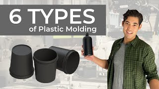 The 6 Different Types of Plastic Molding  Plascon Plastics [upl. by Pedro]