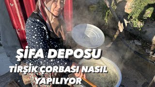 TİRŞİK ÇORBASI NASIL YAPILIYOR [upl. by Sibbie]