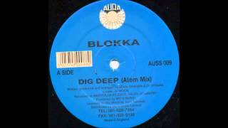 Blokka  Big Deep Atom Mix HD Tracks [upl. by Ivanna]