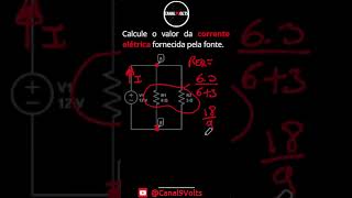 Cálculo de corrente elétrica no circuito paralelo shorts resistor [upl. by Aneem]