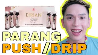 EIRIAN GLUTATHIONE DRINK REVIEW  PARANG PUSHDRIP FINAL THOUGHTS [upl. by Boot430]