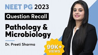 NEET PG Recall 2023 quotPathology amp Microbiologyquot by Dr Preeti Sharma [upl. by Anitnatsnok]