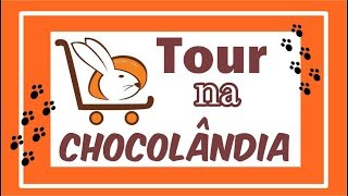 Tour pela CHOCOLÂNDIA com preços [upl. by Naginarb608]