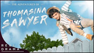 The Adventures of Thomasina Sawyer Tom Swayer Adaptation  Full English Movie [upl. by Hammond244]