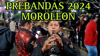 bandas moroleon GUANAJUATO 2024 😃 A SI se vive las prebandas del 15 de ENERO 👍 [upl. by Edvard]