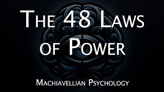 The 48 Laws of Power All 48 Laws Explained [upl. by Admama]