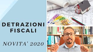 Novità 2020 Detrazioni fiscali e Bonus Facciate [upl. by Mike849]