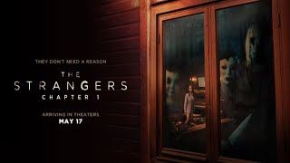 The Strangers Chapter 1 Official Trailer Song  Cage The Elephant Trouble Because Youre Here [upl. by Halbeib]