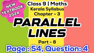 class 9 maths chapter 3 parallel lines page 54 question 4 kerala syllabus part 8 [upl. by Oicul]