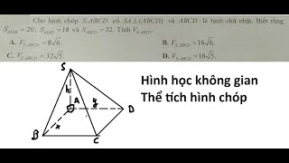 Toán 11 Cho hình chóp SABCD có SA ABCD và ABCD là hình chữ nhật Biết rằng S∆SAB20 S∆SAD18 [upl. by Ydnic]